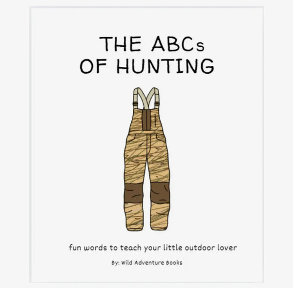 ABCs Of Hunting